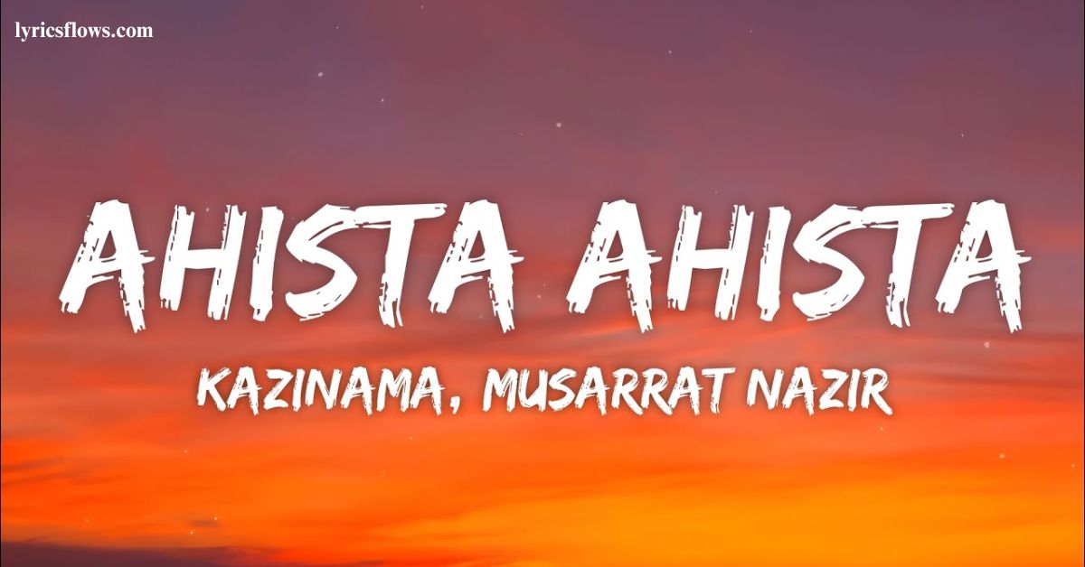 Chale To Kat Hi Jayega Safar Ahista Ahista Lyrics – Mussarat Nazeer