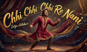 chhi-chhi-chhi-re-nani-lyrics-–-satya-adhikari