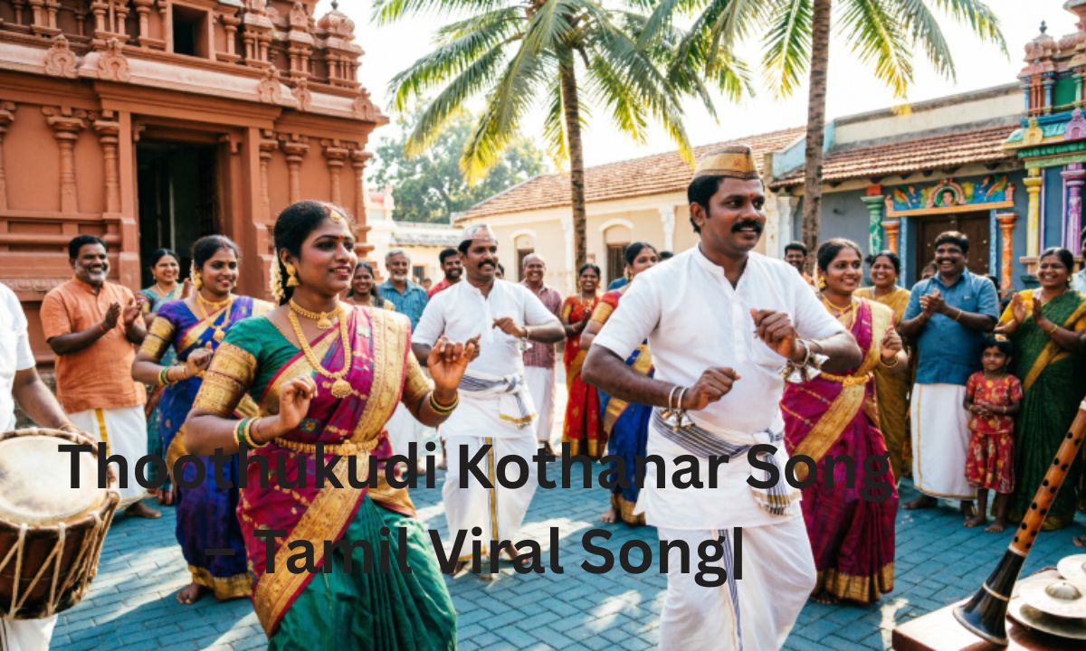 thoothukudi-kothanar-song-–-tamil-viral-song
