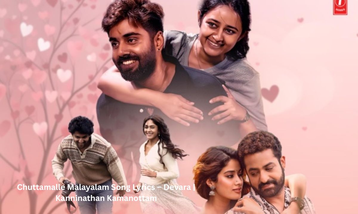 chuttamalle-malayalam-song-lyrics-–-devara-kanninathan-kamanottam
