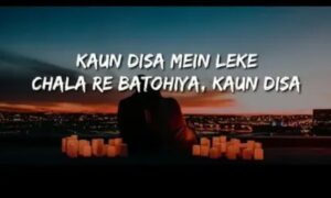 kon-disha-me-leke-chala-re-batohiya-lyrics-–-varsha-singh-dhanoa
