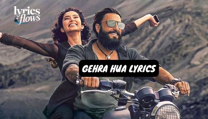 gehra hua lyrics