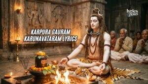 karpura gauram karunavataram lyrics